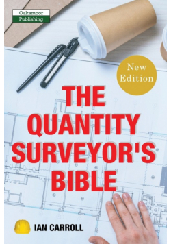 The Quantity Surveyor's Bible