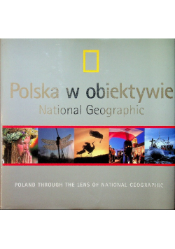 Polska w obiektywie National Geographic