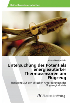 Untersuchung des Potentials energieautarker Thermosensoren am Flugzeug