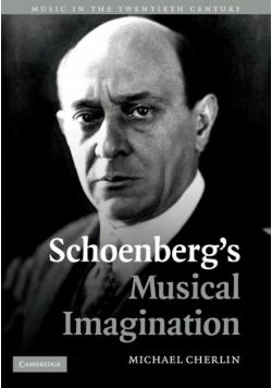 Schoenberg's Musical Imagination