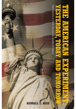 The American Experiment