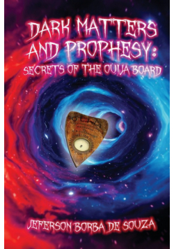 Dark Matters and Prophesy