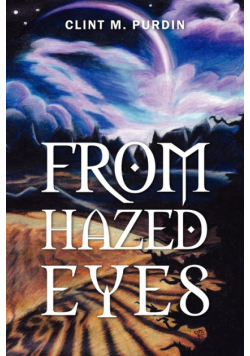 From Hazed Eyes