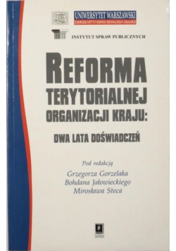 Reforma terytorialnej organizacji kraju: dwa lata doświadczeń