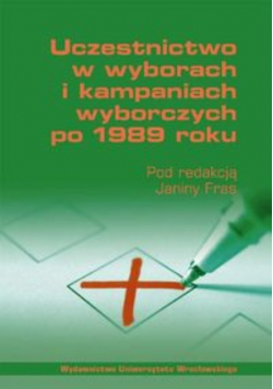 Uczestnictwo w wyborach i kampaniach wyborczych