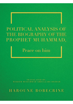 Political Analysis of the Biography of the Prophet Muhammad
