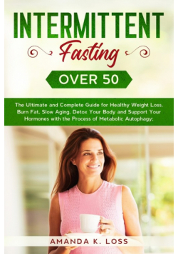 Intermittent Fasting Over 50