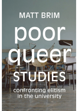 Poor Queer Studies