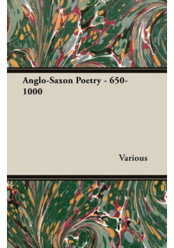 Anglo-Saxon Poetry - 650-1000