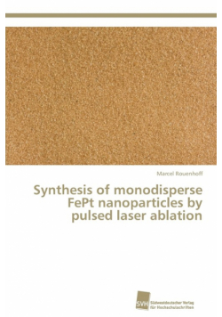 Synthesis of monodisperse FePt nanoparticles by pulsed laser ablation