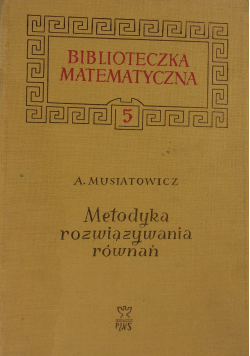 Metodyka rozwiązywania równań