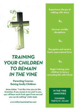 Training Your Children to Remain in the Vine