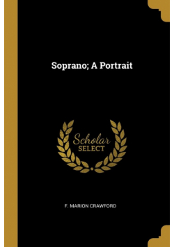 Soprano; A Portrait