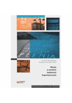 Miasto w polskich badaniach lingwistycznych