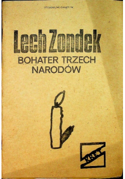 Bohater trzech narodów