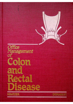 Office Management of Colon and Rectal Disease