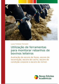 Utilização de ferramentas para monitorar rebanhos de bovinos leiteiros