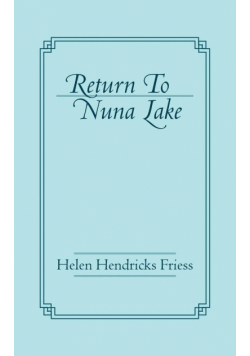 Return To Nuna Lake