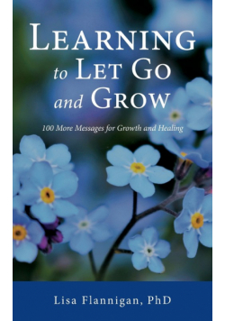 Learning to Let Go and Grow
