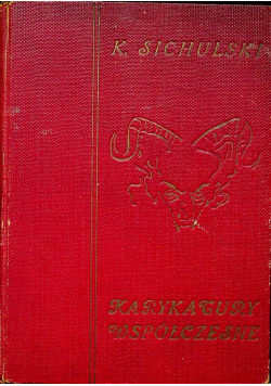 Karykatury współczesne 1919 r.