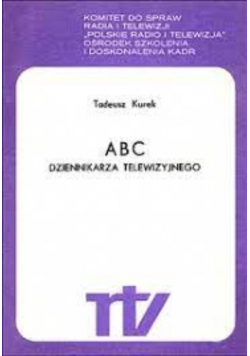 ABC dziennikarza telewizyjnego
