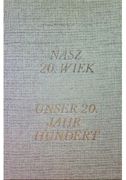 Nasz 20 wiek