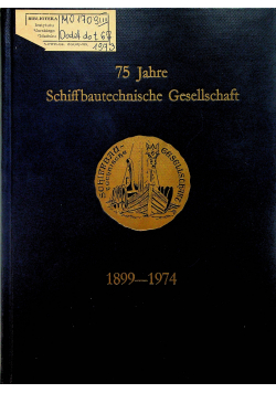 75 Jahre Schiffbautechnische Gesellschaft 1899 1974