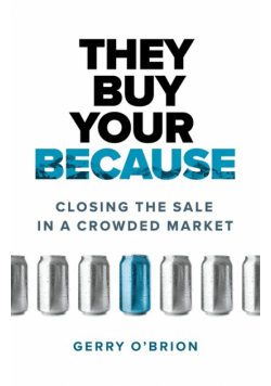 They Buy Your Because