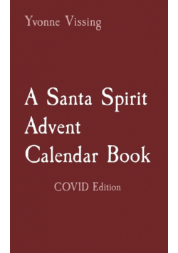 A Santa Spirit Advent Calendar Book