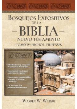 Bosquejos expositivos de la Biblia, Tomo IV