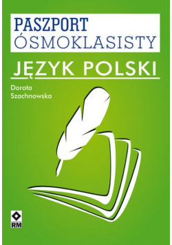 Paszport ósmoklasisty Język polski