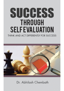Success Through Self Evaluation