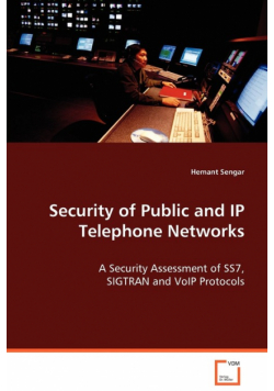 Security of Public and IP Telephone Networks