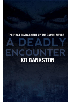 A Deadly Encounter
