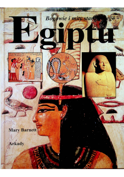 Bogowie i mity starożytnego Egiptu