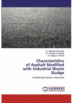 Characteristics of Asphalt Modifiedwith Industrial Waste Sludge