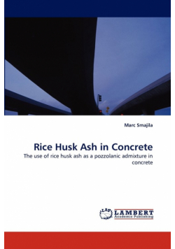 Rice Husk Ash in Concrete