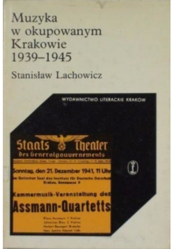 Muzyka w okupowanym Krakowie 1939 1945
