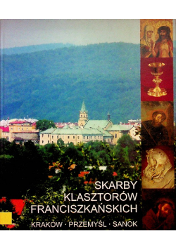 Skarby klasztorów franciszkańskich