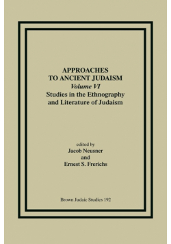 Approaches to Ancient Judaism, Volume VI