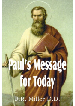 Paul's Message for Today