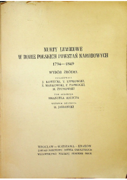 Nurty lewicowe w dobie polskich powstań narodowych 1794 1849