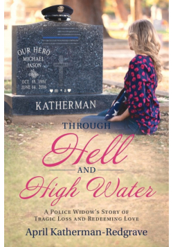 Through Hell And High Water