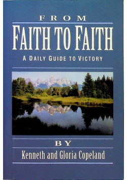 From Faith to Faith Devotional