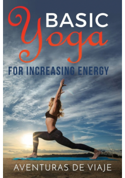 Basic Yoga for Increasing Energy