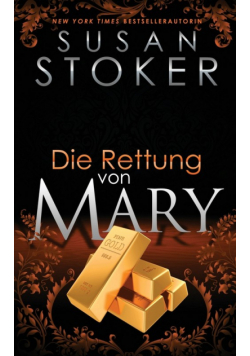 Die Rettung von Mary