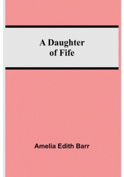 A Daughter Of Fife