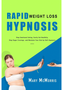 Rapid Weight Loss Hypnosis