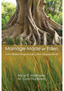 Marriage Made in Eden