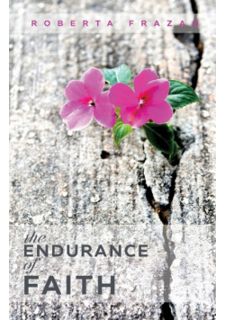 The Endurance of Faith